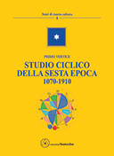 Studio ciclico della sesta epoca - 1070-1910