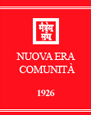 NUOVA ERA COMUNITA' - 1926
